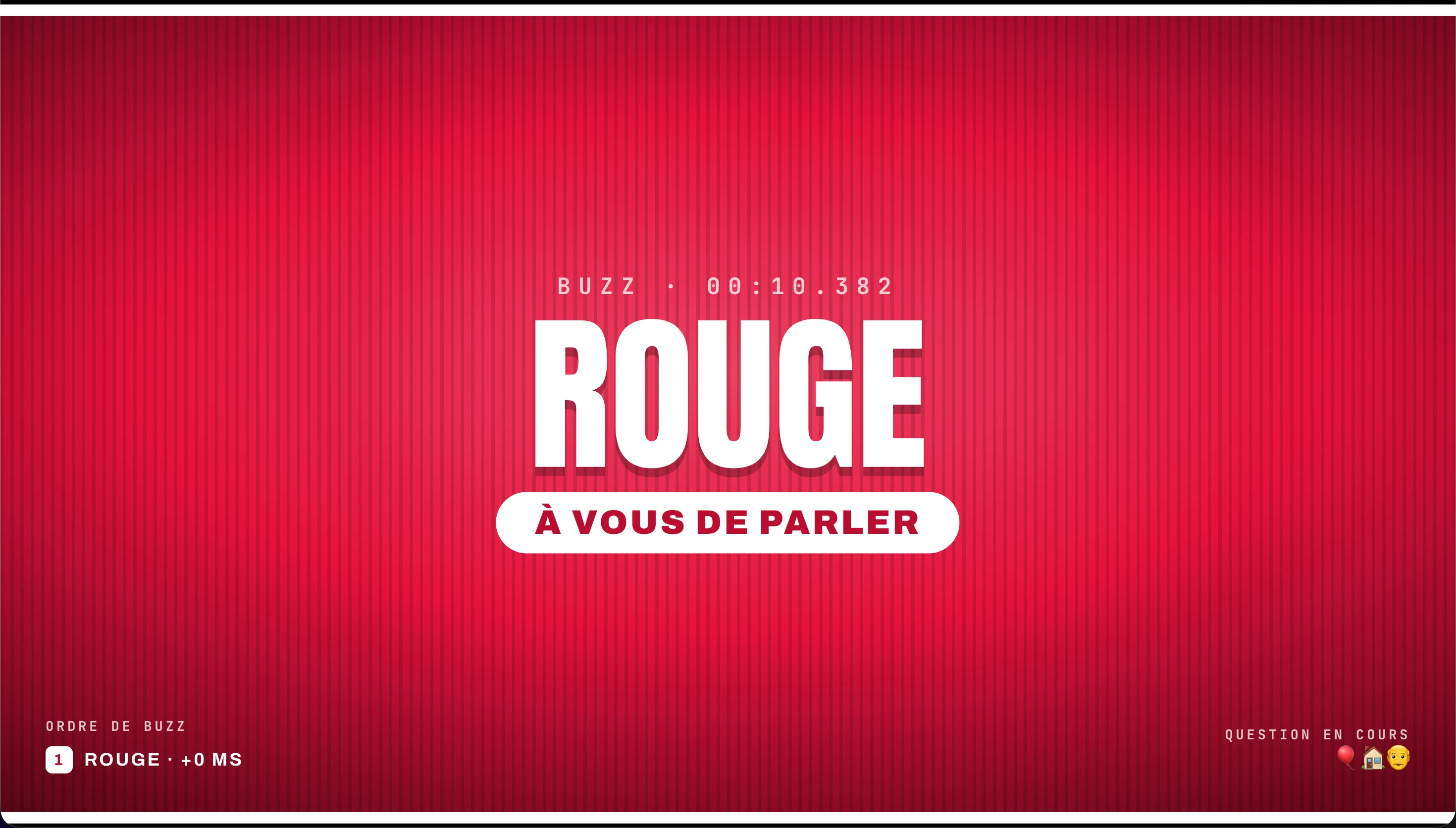 A red screen announces Rouge, à vous de parler, after the red team buzzes first.